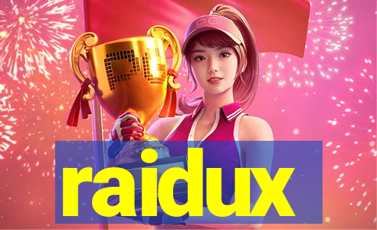 raidux