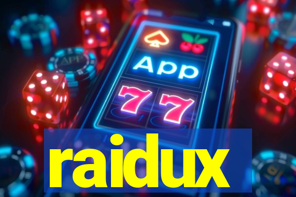 raidux