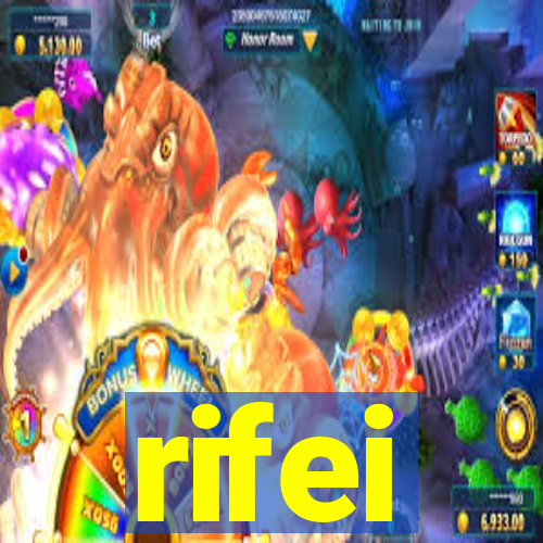 rifei