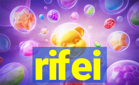 rifei
