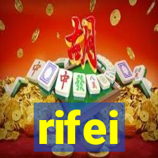 rifei
