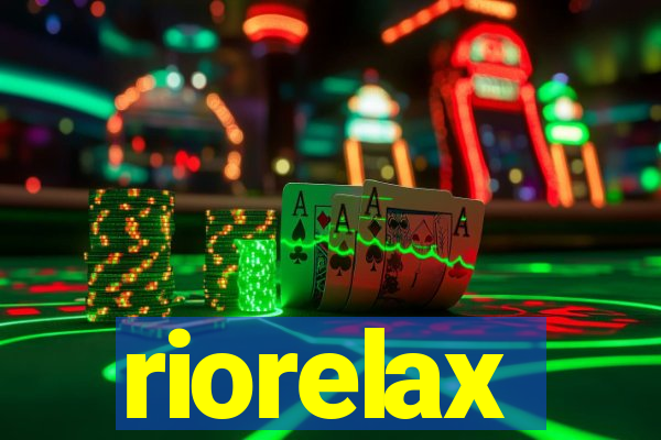 riorelax
