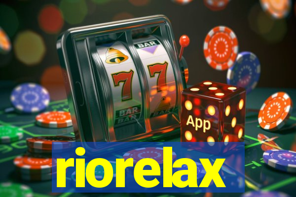 riorelax