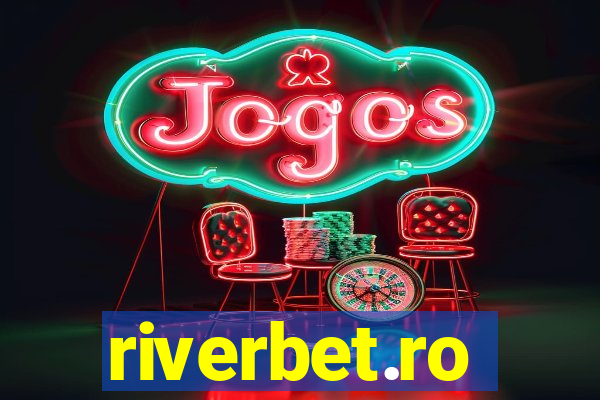 riverbet.ro