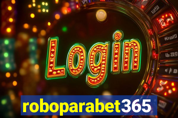 roboparabet365