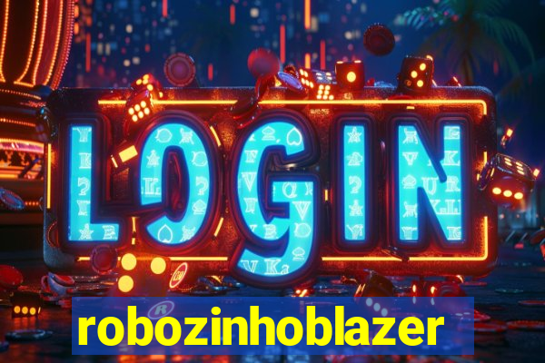 robozinhoblazer