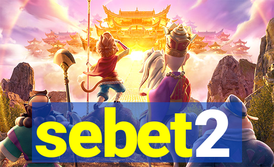 sebet2