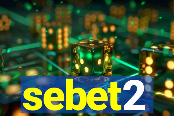 sebet2