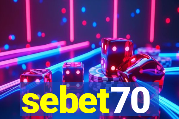 sebet70