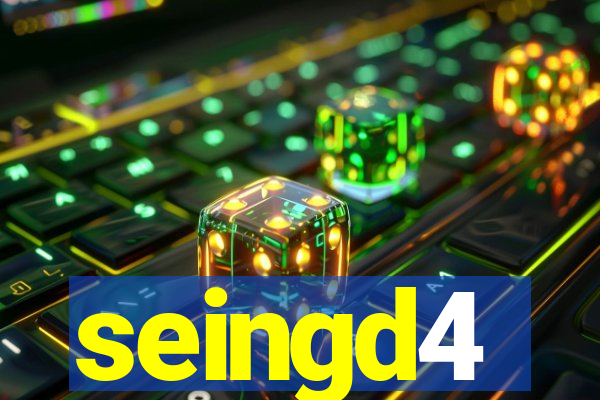 seingd4