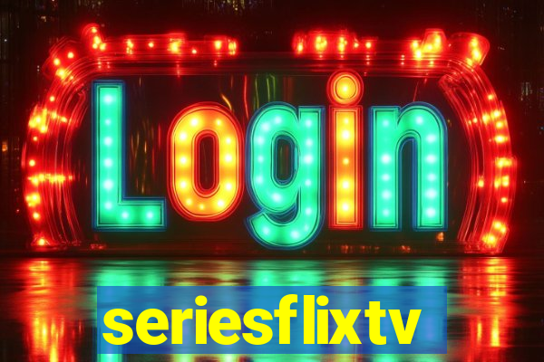 seriesflixtv