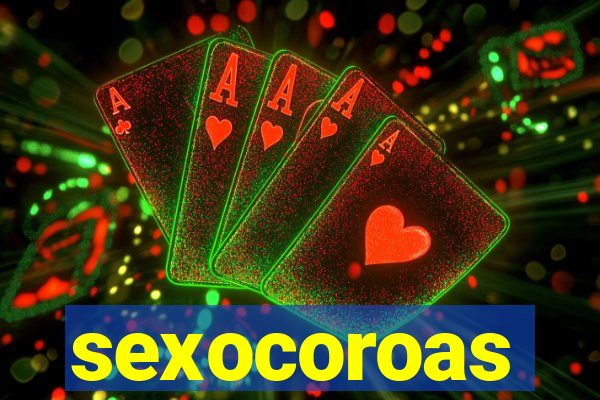 sexocoroas