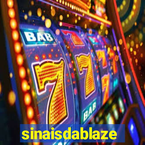 sinaisdablaze