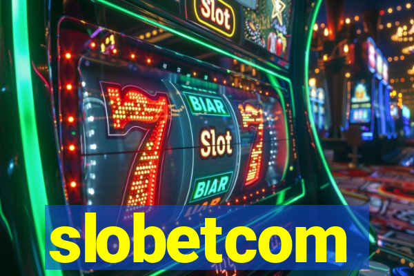 slobetcom