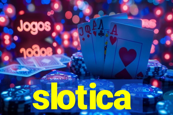 slotica