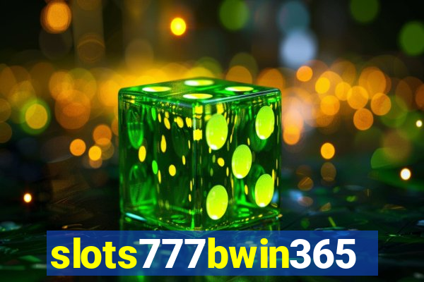 slots777bwin365