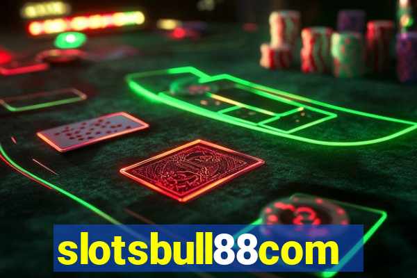 slotsbull88com