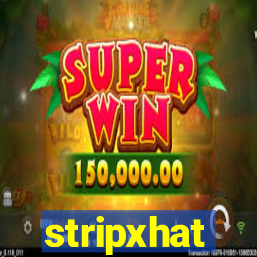stripxhat