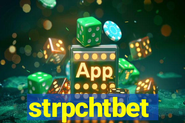 strpchtbet