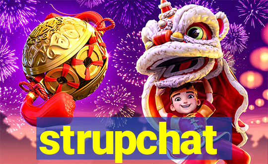 strupchat