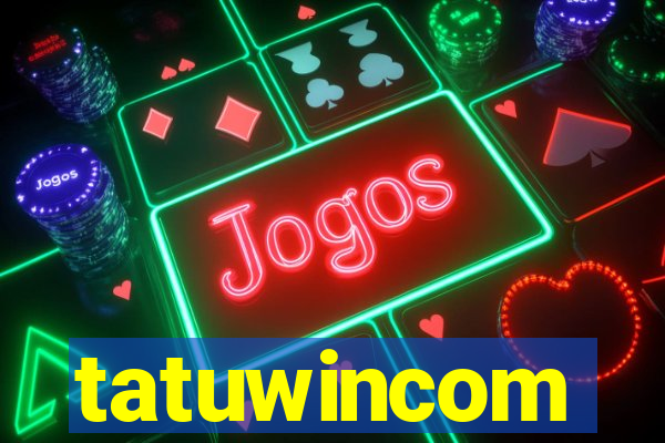 tatuwincom