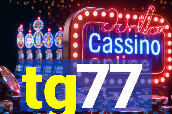 tg77