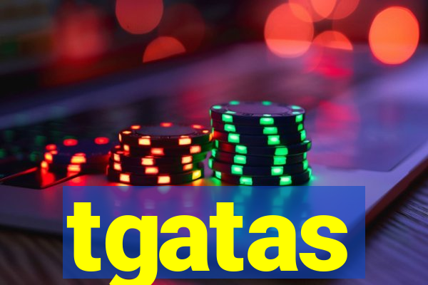 tgatas