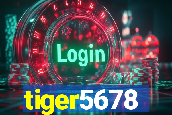 tiger5678