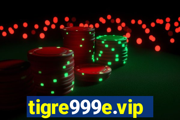 tigre999e.vip