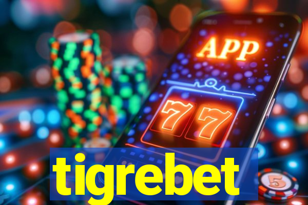 tigrebet