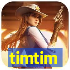timtim