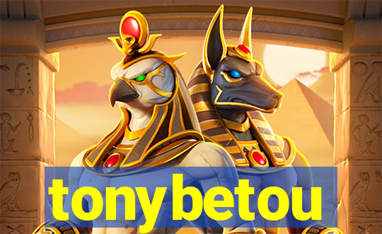 tonybetou
