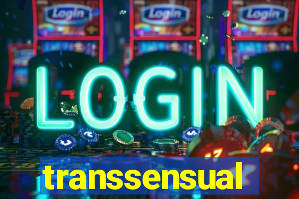 transsensual