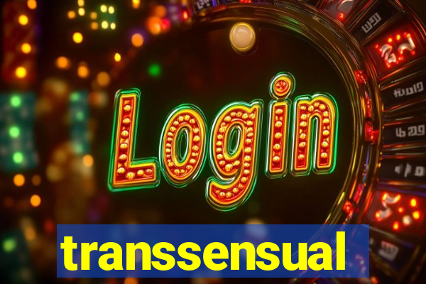transsensual