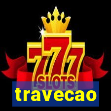 travecao