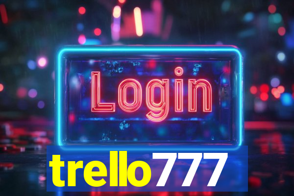 trello777