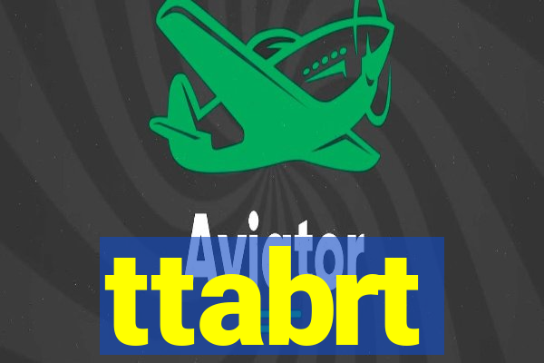 ttabrt