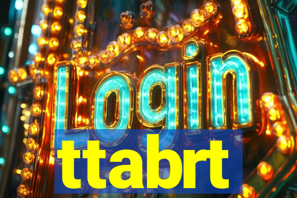 ttabrt