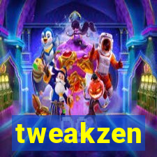 tweakzen