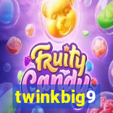 twinkbig9