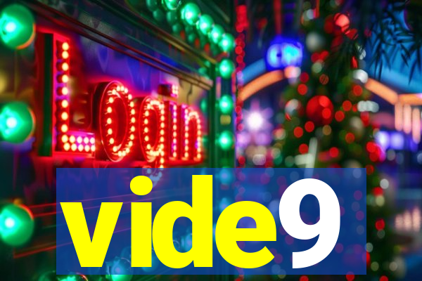vide9