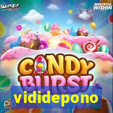 vididepono