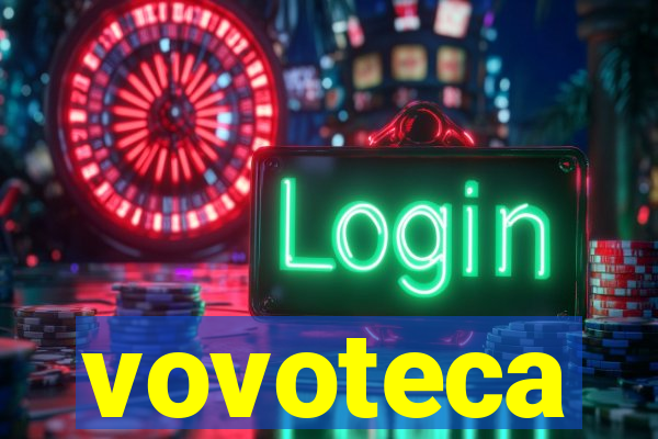 vovoteca