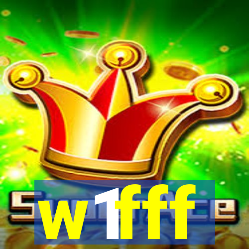 w1fff