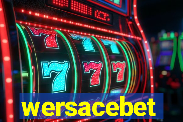wersacebet