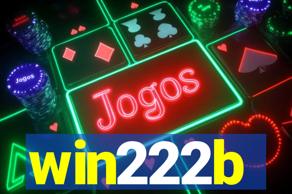 win222b