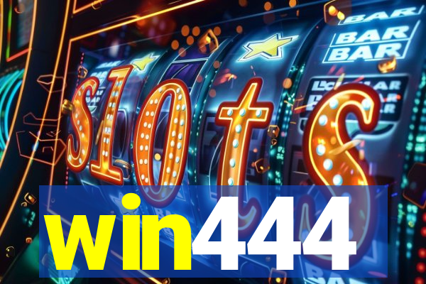 win444