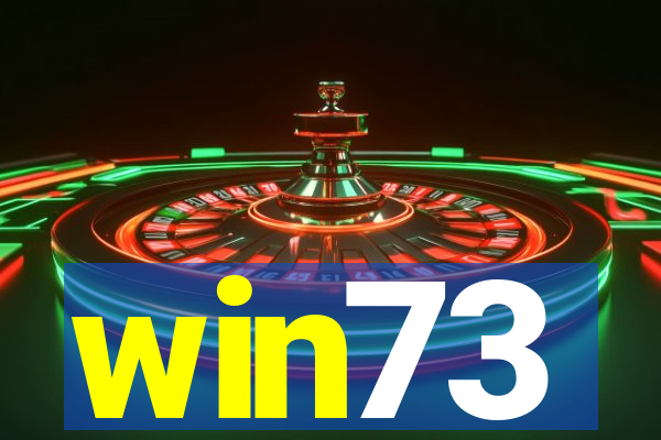 win73