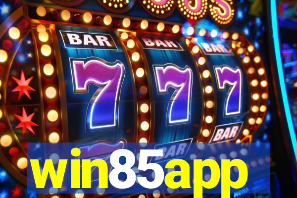 win85app