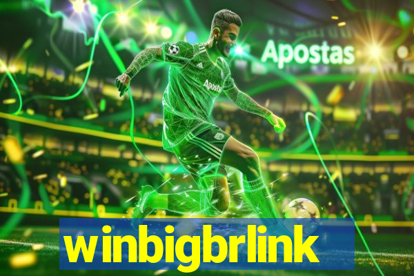 winbigbrlink